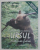 URSUL DISTINSA FIARA de NICOLAE ROMULUS DARAMUS , cu desene si fotografii ale autorului ,  2003
