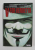 V FOR VENDETTA , by ALAN MOORE / DAVID LLOYD , 2005