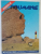 VACANCES EN ROUMANIE , EDITION FRANCAISE DE ROMANIA PITOREASCA , NO. 104 , AOUT , 1980