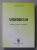 VADEMECUM - MEDITATII , PREDICI , CONSIDERATII de ANTON DANCA , 2007