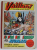 VAILLANT , LE JOURNAL PLUS CAPTIVANT , ALBUM Nos. 451a 463 , COLIGAT  DE 13 NUMERE CONSECUTIVE , JAN . - MARS , 1954