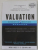 VALUATION WORKBOOK by TIM KOLLER ...MICHAEL CICHELLO , STEP - BY - STEP EXERCISES  AND TESTS TO HELP YOU MASTER VALUATION , 2021