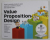 VALUE PROPOSITION DESIGN / BAD VALUE PROPOSITION DESIGN by ALEX OSTERWALDER ...TIM E. WASTER , 2014