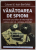 VANATOREA DE SPIONI , AMINTIRILE UNUI OFITER DE INFORMATIII DIN CELEBRA U.M. 110 - UNITATEA ANTI - KGB de COLONEL IOAN BURDULEA , 2022