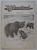 VANATORUL  - REVISTA ASOCIATIEI GENERALE A VANATORILOR DIN R.P.R. , ANUL IV , NR . 2 ,FEBRUARIE  , 1952