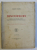 VASILE GOLDIS, DISCURSURI ROSTITE IN PREAJMA UNIRII SI LA ASOCIATIUNEA CULTURALA 'ASTRA' - BUCURESTI, 1928