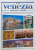 VENEZIA , DENTRO E FUORI , CON MINI - GUIDA DI BASILICA SAN MARCO ....RIALTO , 234 IMAGINI A COLORI , MAPPA DELLA CITTA , 2011, TEXT IN LIMBA ITALIANA *