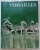 VERSAILLES by CHRISTOPHER HIBBERT , 1972
