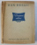 VERSURI ALESE de DAN DESLIU , 1953 , DEDICATIE*