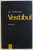 VESTIBUL de AL. IVASIUC , 1967 DEDICATIE*