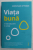 VIATA BUNA - O INTRODUCERE IN ETICA de CRISTIAN IFTODE , 2021