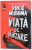 VIATA DE VANZARE de YUKIO MISHIMA ,  2018