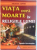 VIATA DUPA MOARTE IN RELIGIILE LUMII de FARNAZ MA`SUMIAN, 1999