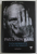 VIATA NEOBISNUITA A UNUI OM OBISNUIT , MEMORII de PAUL NEWMAN , 2023