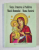 VIATA , URMAREA SI PSALTIREA MAICII DOMNULUI - MAMA NOASTRA de PARINTELE GALACTION , 2005