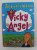 VICKY ANGEL by JACQUELINE WILSON , illustrated by NICK SHARRATT , 2000