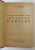 VIEATA DE GLORIE SI DE PASIUNE A MARII CANTARETE, DARCLEE de N. CARANDINO, 1938