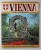 VIENNA  AND SURROUNDINGS , WACHAU , 164 COLOURED PLATES , PLAN OF TOWN , by ROBERT DONAT , ANII ' 70