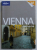 VIENNA ENCOUNTER  - GUIDE LONELY PLANET , by CAROLINE SIEG and ANTHONY HAYWOOD , 2011 , LIPSA HARTA *