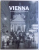 VIENNA , photographs by TINA and HORST HERZIG , text by DODO KRESSE , 2003