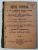 VIETILE SFINTILOR , PE CARI ' I PRAZNUESTE BISERICA CRESTINA ORTODOXA DE RASARIT de un PIOS CRESTIN , VOLUMUL III - CARTICA III , 1903  ,