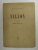 VILLON , textes choisis par PIERRE EMMANUEL , 1943, TIPARITA PE HARTIE SPECIALA
