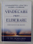 VINDECARE PRIN ELIBERARE  - FUNDAMENTELE SI PRACTICA SLUJIRII DE ELIBERARE de PETER HORROBIN , 2009