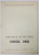 VIRGIL MIU , EXPOZITIA DE PICTURA , CATALOG , 1970