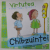 VIRTUTEA CHIBZUINTEI de ALEIX CABRERA - VINYET MONTANER , ilustratii ROSA M. CURTO , 2022