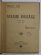VISARI PAGANE , POEZII 1910- 1912 de  ION PILLAT, EDITIE INTERBELICA