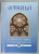 VITRALII - LUMINI SI UMBRE , REVISTA VETERANILOR DIN SERVICIILE ROMANE DE INFORMATII , ANUL VII , NR. 27 , 2016