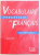 VOCABULAIRE  PROGRESSIF DU FRANCAIS AVEC 250 EXERCISES par CLAIRE LEROY  - MIQUEL et ANNE GOLIOT  - LETE , 1997