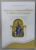 VOCATIE SI RESPONSABILITATE IN SLUJIREA PREOTEASCA de PREOT PROFESOR ENE BRANISTE , 2014