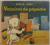 VOINICEL DE PRAPADIE , ILUSTRATII de ANGI PETRESCU TIPARESCU , 1982