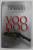 VOODOO , romna de EUGEN OVIDIU CHIROVICI,  2010
