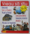 VREAU SA STIU , DINOZAURI , STELE SI PLANETE , PLANETA PAMANT , CIVILIZATII ANTICE , CAVALERI SI CASTELE , INVENTII , MIJLOACE DE TRANSPORT * PREZINTA DEFECT LA COTOR SI CATEVA FILE