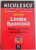 VREI SA STII DACA STII...LIMBA SPANIOLA , 1850 DE EXERCITII REZOLVATE & EXPLICATII GRAMATICALE de DOMNITA DUMITRESCU , DAN MUNTEANU COLAN , 2006