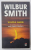 VULPEA AURIE , AL SAPTELEA VOLUM DIN ' SAGA FAMILIEI COURTNEY ' de WILBUR SMITH , 2011