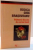 VULTURUL DINCOLO DE CORNUL LUMII de RODICA OJOG BRASOVEANU , 2004