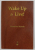 WAKE UP and LIVE ! by DOROTHEA BRANDE , 2013