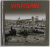 WARSAW , PAST AND PRESENT , by ANNA  KOTANSKA and ANNA TOPOLSKA , 2005