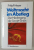 WELTMACHT IM ABSTIEG ( PUTEREA MONDIALA IN DECLIN - DECLINUL UNIUNII SOVIETICE ) von FRITJOF MEYER , TEXT IN LIMBA GERMANA , 1984
