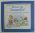 WHAT DO DOOZERS DO ? by MICHAELA MUNTEAN , pictures by SUE VENNING , 1984