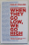 WHEN THEY GO LOW , WE GO HIGH , SPEECHES THAT SHAPE THE WORLD by PHILIP COLLINS , 2017