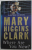 WHERE ARE YOU NOW ? by MARY HIGGINS CLARK , 2009