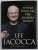 WHERE HAVE ALL THE LEADERS GONE? by LEE IACOCCA with CATHERINE WHITNEY ,  2007
