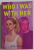 WHO I WAS WITH HER by NITA TYNDALL , 2020