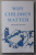 WHY CHILDREN MATTER by DOUGLAS WILSON , 2018