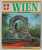 WIEN UND UMGEBUNG von ROBERT DONAT , 155 FARBTAFELN - STADTPLAN , ANII '70