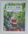 WILD AT HOME , HOW TO STYLE AND CARE FOR BEAUTIFUL PLANTS by HILTON CARTER , 2019